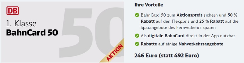 Bahncard 50 First für 246 EUR statt 492 EUR bis 13.10.2024